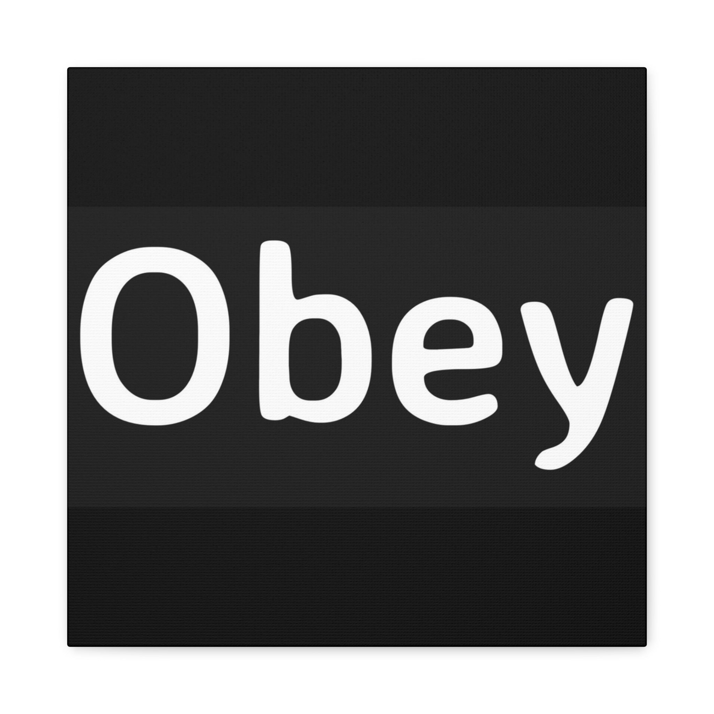 "Obey" - Classic Canvas